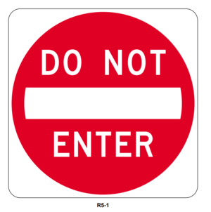 24" Do Not Enter