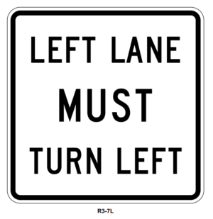 30" Left Lane Must Turn Left