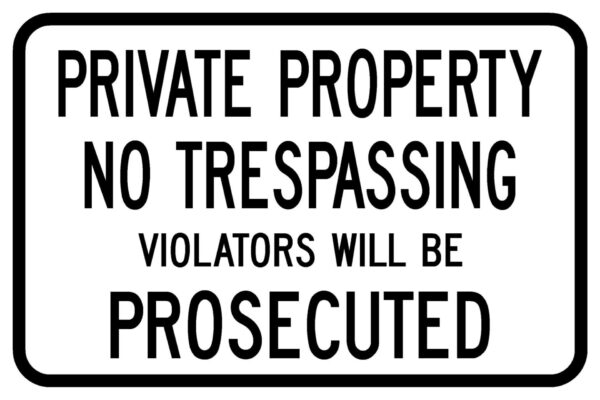 18"x12" Private Property
