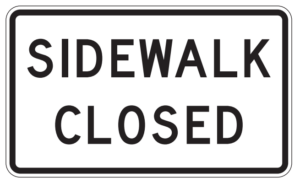 24"x12" R9-9 Sidewalk Closed